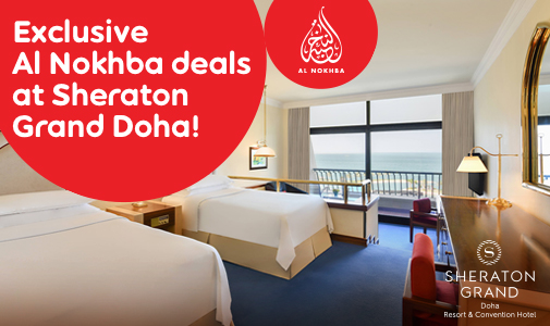 Enjoy Exclusive deals at Sheraton Grand Doha with Ooredoo Nojoom