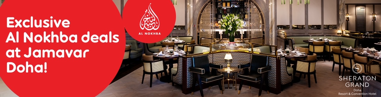Enjoy Exclusive deals at Jamavar Sheraton Grand Doha with Ooredoo Al Nokhba