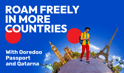 Roam in more countries than ever with Ooredoo Passport