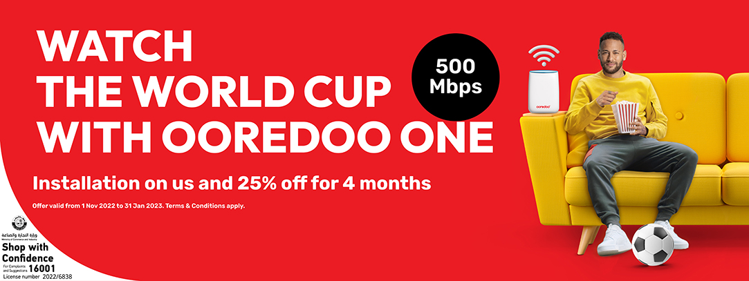 Watch the World Cup with Ooredoo ONE, installation on us and 25% off for 4 months from Ooredoo home internet