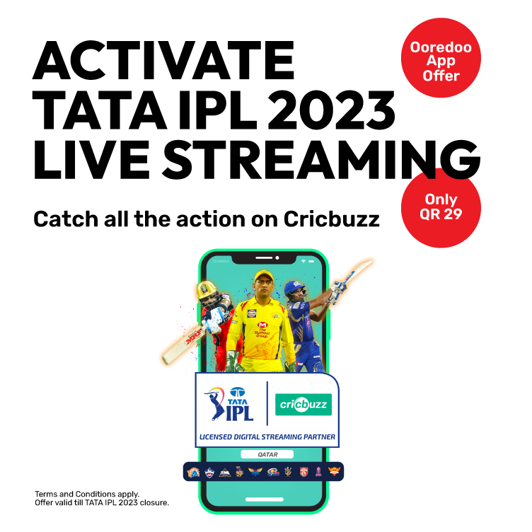 Activate TATA IPL 2023 Live streaming and catch all the action on Cricbuzz with Ooredoo