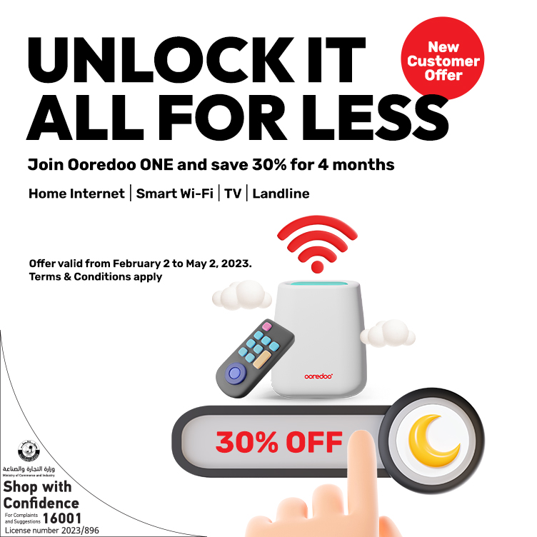 Get it all with Ooredoo ONE, save 30% for 4 months and installation on us from Ooredoo
