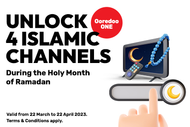 Unlock 4 Islamic channels on Ooredoo TV from  Ooredoo this Ramadan 2023 