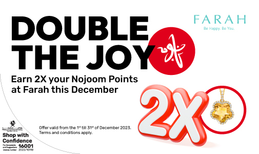 Earn 2X your Nojoom points at Farah this December with Nojoom Ooredoo