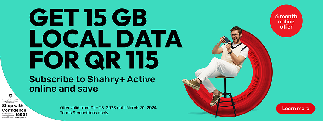 Subscribe online & save for 6 months. Get 15 GB local data for QR 115. Get Shahry+ Active