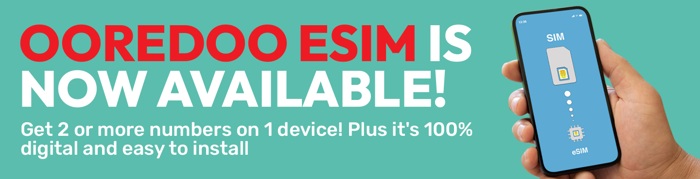 Ooredoo eSIM is Now available! Get 2 or more numbers on 1 device. 100% digital and easy to install