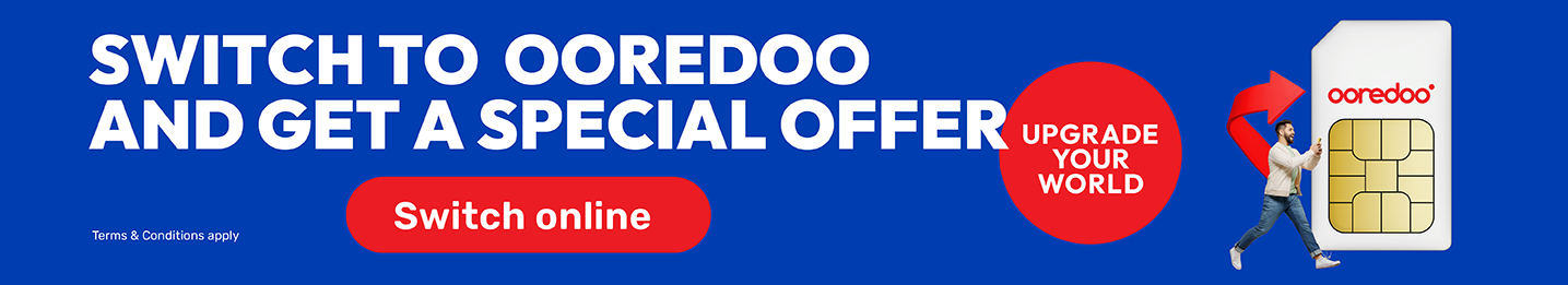 Switch to Ooredoo, join the country’s favorite network with the widest coverage