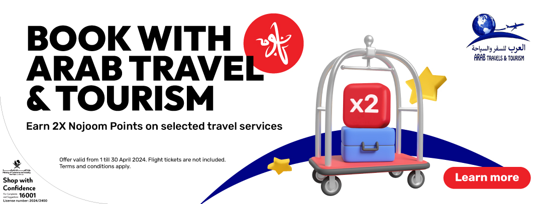 Earn 2X Nojoom Points with Arab Travel & Tourism