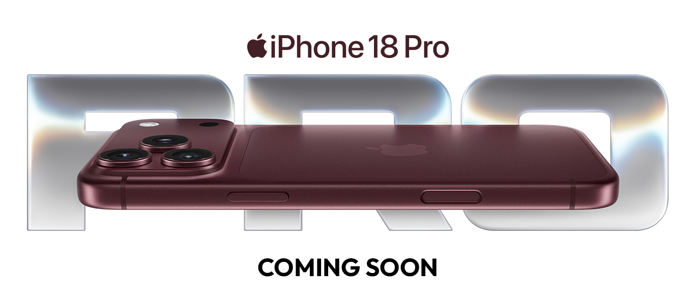 iPhone 18 Pro - Coming Soon